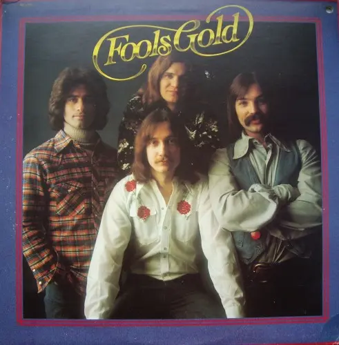 Fools Gold (Eagles related) - Fools Gold - 1976